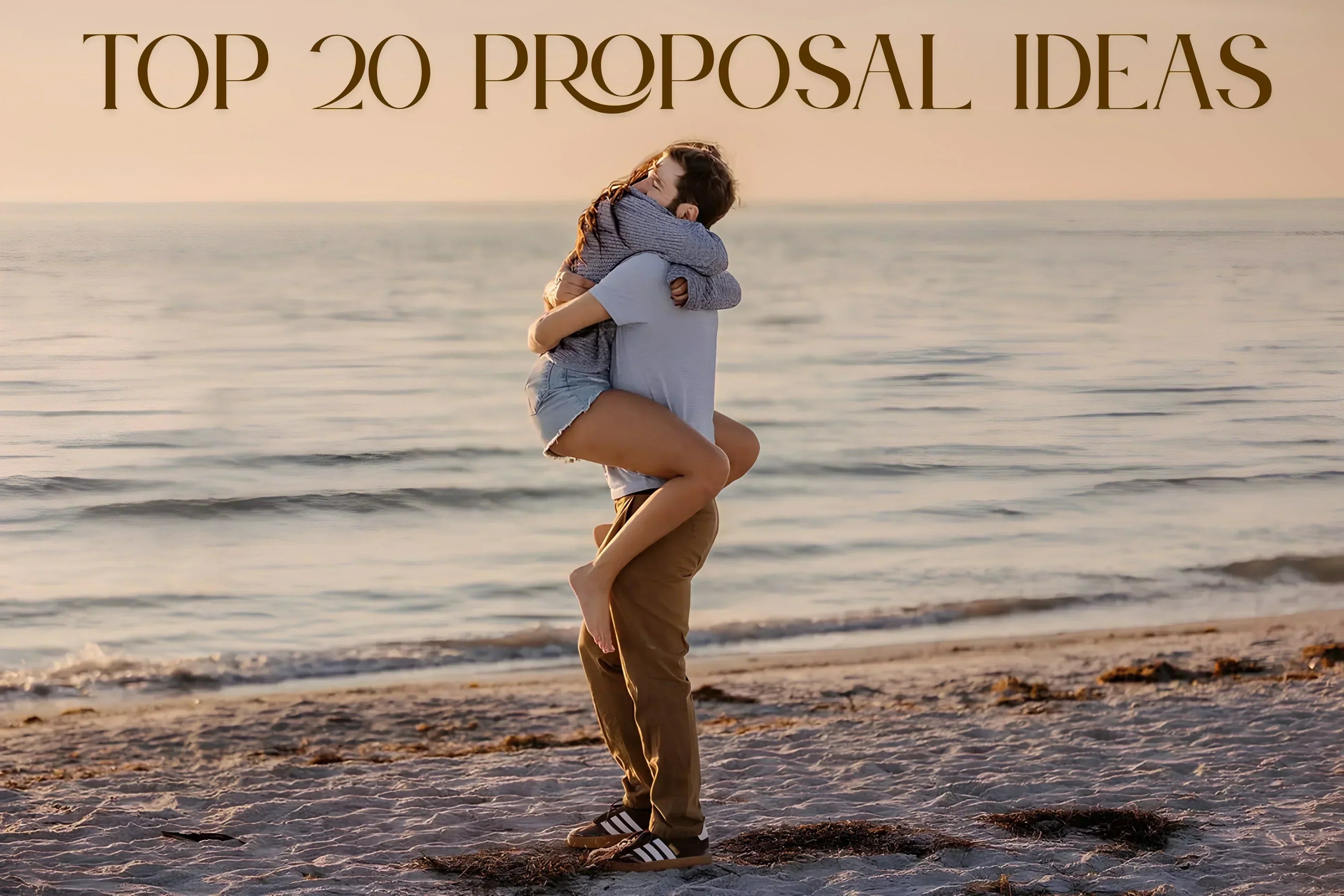 Top 20 Romantic Proposal Ideas to Surprise Your Partner