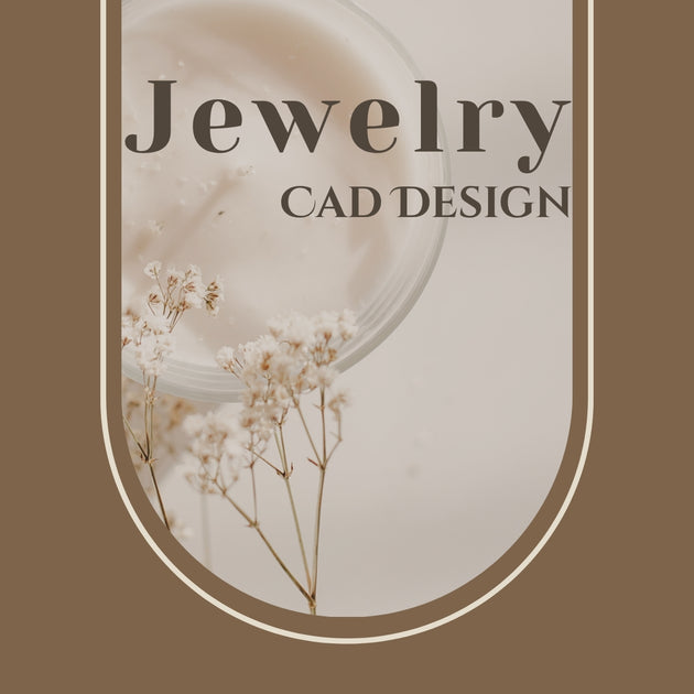 CAD Services – Get a 3D View of Your Dream Jewelry Before It's Created